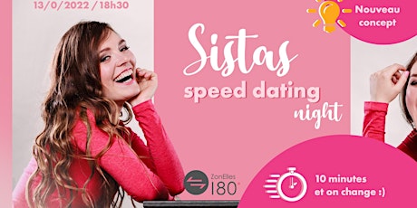 ZonElles180 - Sista's speed dating night