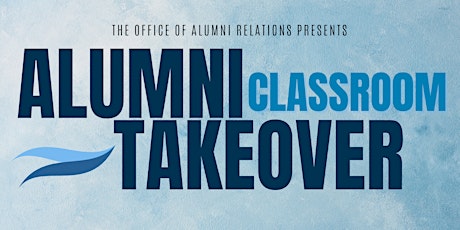Alumni Classroom Takeover primary image