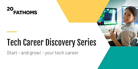 Tech Career Discovery Series