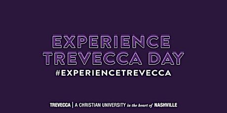 Experience Trevecca Day