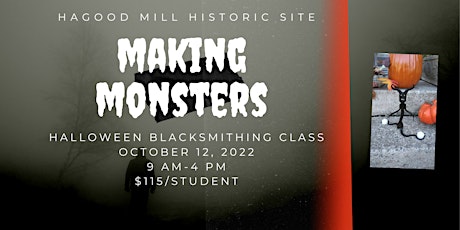 Making Monsters: Halloween Blacksmithing Class