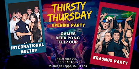 ★ Thirsty Thursday : Opening Party  X Bastille★