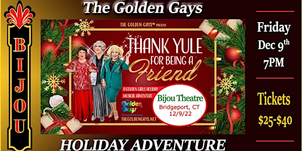 The Golden Gays - THANK YULE FOR BEING A FRIEND