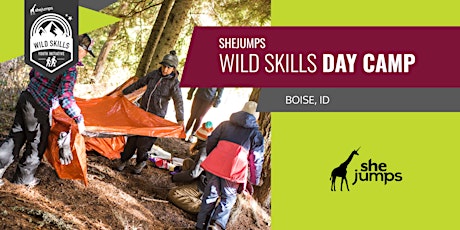 SheJumps | Wild Skills Day Camp | Boise, ID