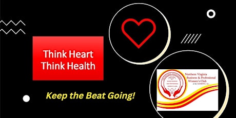 THINK HEART THINK HEALTH - Keep the Beat Going!