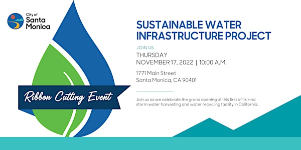 Ribbon Cutting Event: Sustainable Water Infrastructure Project