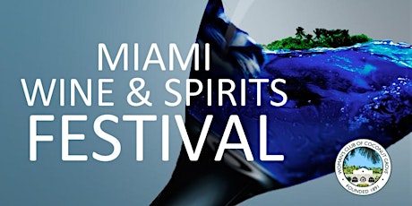 Miami Wine Festival & Week