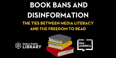 Book Bans & Disinfo: The Ties Between Media Literacy & the Freedom to Read