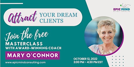 ATTRACT YOUR IDEAL CLIENTS FREE MASTERCLASS