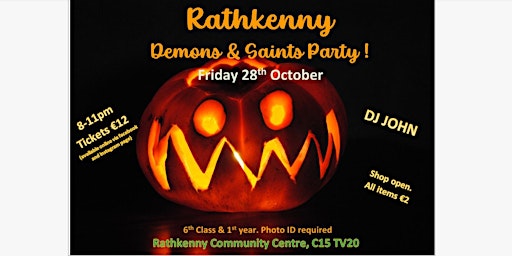 Rathkenny  Demons & Saints Party!