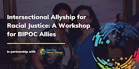 Intersectional Allyship for Racial Justice: BIPOC Allies (April 2023)