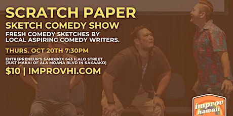 Scratch Paper Sketch Comedy Show