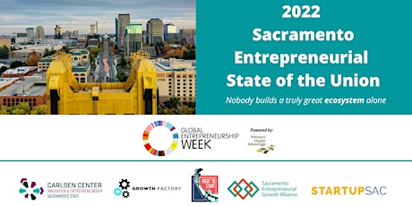 GEW: Sacramento Entrepreneurial State of the Union 2022