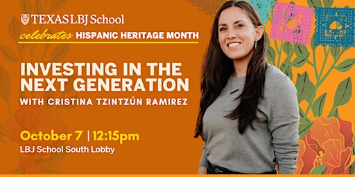 Investing in the Next Generation with Cristina Tzintzún Ramirez