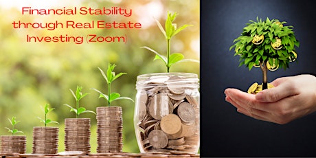 Financial Stability through Real Estate Investing (Zoom)