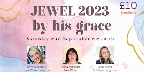 JEWEL 2023 - By His Grace - Women's Christian Conference