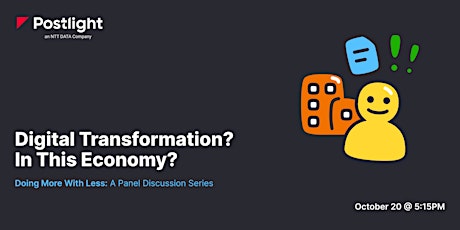 Digital Transformation? In This Economy?