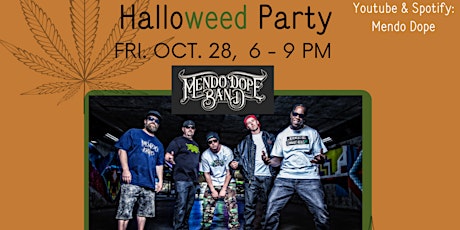 Mendo Dope Halloweed Weekend Show at Plantshop