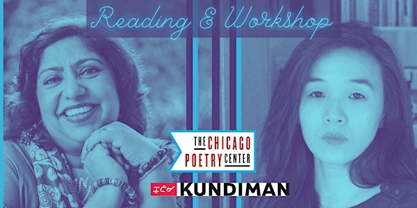 Chicago Poetry Center's Blue Hour featuring Dipika Mukherjee and Willie Lin