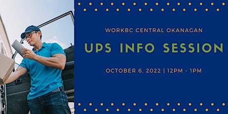 UPS Information Session with WorkBC Central Okanagan