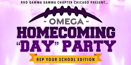 Rho Gamma Gamma Chapter Presents.. Omega Homecoming...Rep Your School! primary image