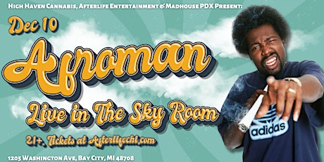 Up in Smoke Vol 2 W/ Afroman at The Sky Room