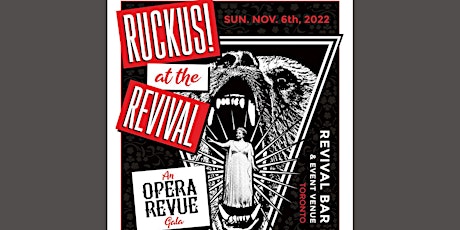 Ruckus! at the Revival: An Opera Revue Gala