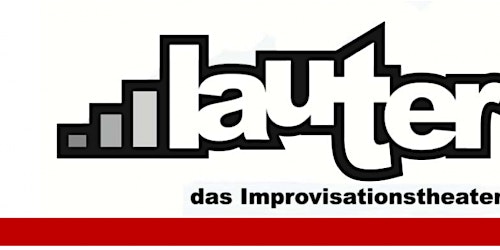 LAUTER - Das Improvisationstheater