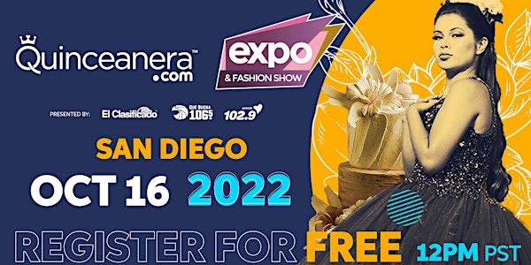 San Diego Quinceanera.com Expo & Fashion Show 2022