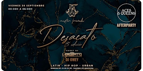 Desacato 3rd Edition @ Mr French Barcelona