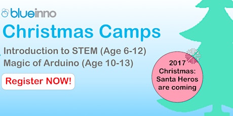 Blueinno Dec Camps 2017 - Introduction to STEM [Ages 6-12] (Various Locations) primary image