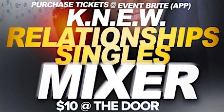 K.N.E.W. Relationships/Singles Mixer  primary image