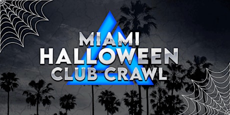 Miami Halloween Nightclub Package!