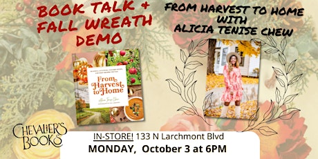 Live Demo & Book Talk! FROM HARVEST TO HOME by Alicia Tenise Chew