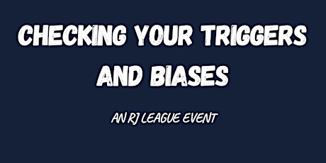 Imagen principal de Checking Your Triggers and Biases