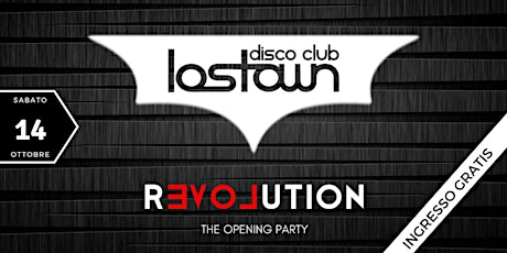 Immagine principale di Revolutiòn - Free Entry - LosTown Disco Club 