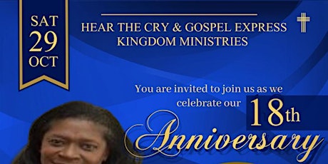 Gospel Express 18th Anniversary Celebration & Hear the Cry/Notts