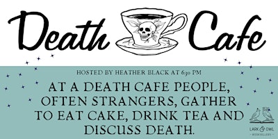 Death Cafe with Heather  Black