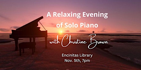Solo Piano, Relaxing Music by Christine Brown