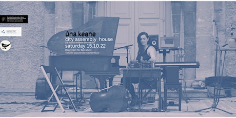 Úna Keane @ City Assembly House, D2