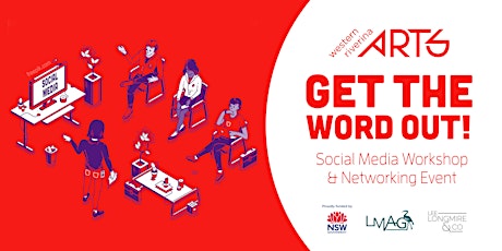 Imagem principal do evento Get The Word Out! Social Media Workshop & Networking Event