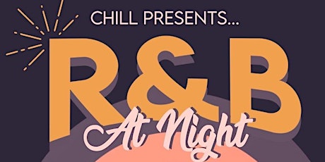 CHILL R & B AT NIGHT