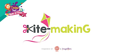 TinkerFest - Kite Making (Ages 6-10) primary image