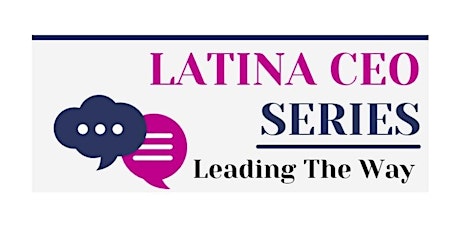 Latina CEO Series: Leading the Way (Deborah Visconi)
