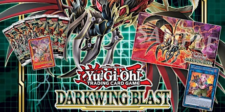 Yu-Gi-Oh Advanced Format: Darkwing Blast Premiere Tournament