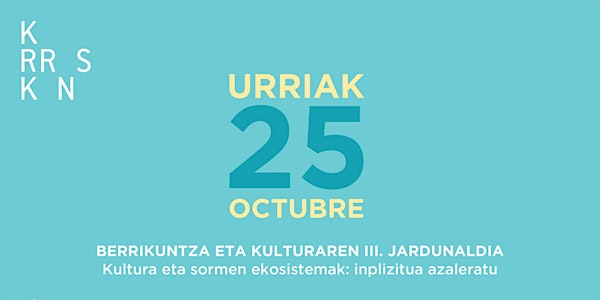 III JORNADA DE INNOVACIÓN Y CULTURA - KARRASKAN