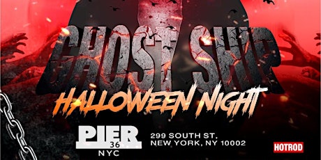 GHOST SHIP Halloween NIGHT Yacht Party (8PM) #GQEVENT #NYC