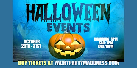 HALLOWEEN YACHT PARTY WEEKEND MULTIPLE DATES #GQEVENT