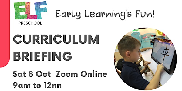 ELF Preschool Curriculum Briefing