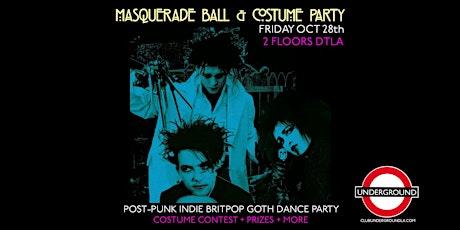 UNDERGROUND Halloween Dance Party FRI Oct 28 2 FLOORS +Costume Contest+more